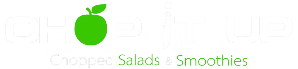 Chop It Up — Chopped Salads & Smoothies